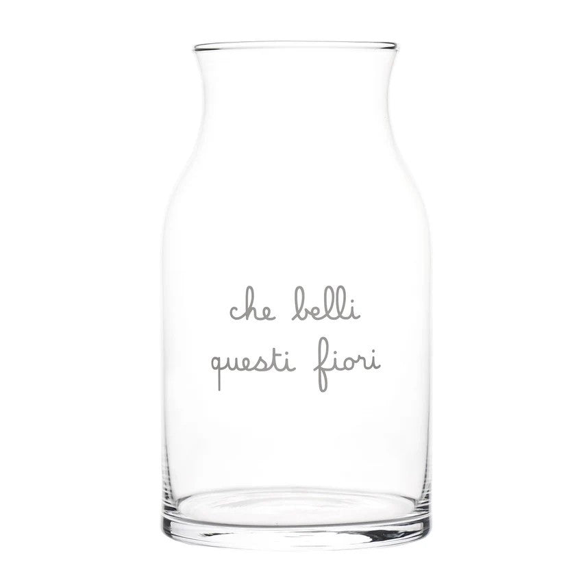 Vaso portafiori alto in vetro Simple Day con scritta bianca "Che belli questi fiori", diametro 19 cm.
